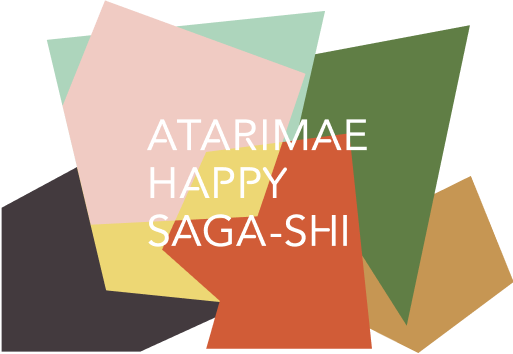 ATARIMAE HAPPY SAGA-SHI